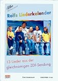 Produkt-Bild: Rolfs Liederkalender: Das Liederbuch zu der gleichnamigen CD und MC. 13 Lieder aus der gleichnamigen ZDF-Sendung