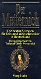 Der Metternich 1997/98 - Die besten Adressen f&uuml;r Fein- und Weinschmecker in Deutschland - Claus Arius