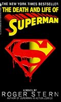 The Death and Life of Superman