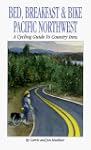Bed, Breakfast & Bike Pacific Northwe...