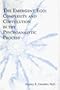 The Emergent Ego: Complexity and Coevolution in the Psychoanalytic Process