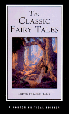 Childrens Toyshop  Books : The Classic Fairy Tales (Norton Critical Editions)