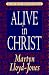 Alive in Christ: A 30-Day Devotional