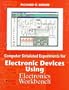 Computer Simulated Experiments for Electronics Devices Using Electronics Workbench