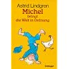 Michel bringt die Welt in Ordnung