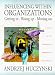 Books : Influencing Within Organizations Getting In, Rising Up, Moving On: A Guide to the Important Process of Influencing