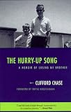 The Hurry-Up Song: A Memoir of Losing My Brother (Living Out)