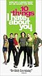 10 Things I Hate About You