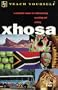 Teach Yourself Xhosa Complete Course Audiopackage