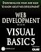 Everything You Want And Need To Know About Web Development : Web Development With Vis...