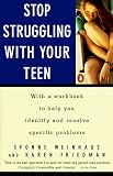 Stop Struggling with Your Teen
