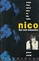 Songs They Never Play on the Radio: Nico the Last Bohemian