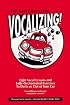 I'm Not Crazy, I'm Vocalizing