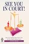 See You in Court!