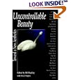UNCONTROLLABLE BEAUTY (Aesthetics Today)