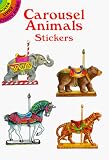 Carousel Animals Stickers (Dover Little Activity Books)