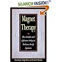 Magnet Therapy: The Gentle and Effective Way to Balance Body Systems