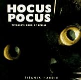 Hocus Pocus: Titania's Book of Spells