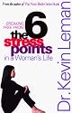 The Six Stress Points in a Woman's Life