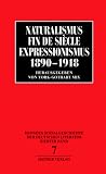 Hansers Sozialgeschichte der deutschen Literatur vom 16. Jahrhundert bis zur Gegenwart: Hansers Sozialgeschichte der deutschen Literatur vom 16. Jahrhundert ... de siecle, Expressionismus 1890-1918: Bd. 7