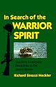 In Search of the Warrior Spirit