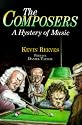 The Composers: A Hystery of Music