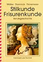 Stilkunde, Frisurenkunde: Berufsgeschichte
