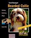 Bearded Collies. Haltung, Erziehung, Pflege, Erste Hilfe.