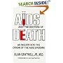 AIDS And the Doctors of Death: An Inquiry into the Origin of the AIDS Epidemic