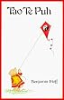 Tao Te Puh. Das Buch vom Tao und von Puh dem B�ren