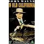 In Old California [1943]