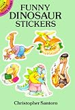 Funny Dinosaur Stickers: Dover Little Activity Books