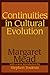 Continuities in Cultural Evolution