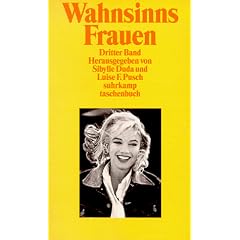 WahnsinnsFrauen: Dritter Band (suhrkamp taschenbuch)
