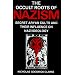 The Occult Roots of Nazism: Secret Aryan Cults and Their Influence on Nazi Ideology