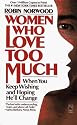 Women Who Love Too Much