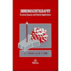 Immunoscintigraphy: Practical Aspects and Clinical Applications