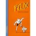 Felix - Ausgabe A. Unterrichtswerk f�r Latein: Felix, Ausgabe A, Das Lateinbuch