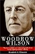 Woodrow Wilson: World Statesman