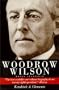 Woodrow Wilson: World Statesman