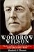 Woodrow Wilson: World Statesman