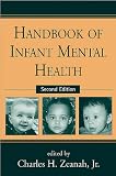 Handbook of Infant Mental Health, Second Edition image