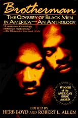 Brotherman: The Odyssey of Black Men in America -- An Anthology