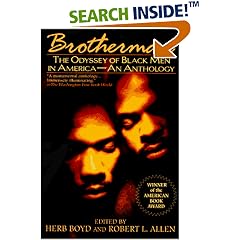 Brotherman: The Odyssey of Black Men in America--An Anthology