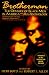 Brotherman: The Odyssey of Black Men in America--An Anthology