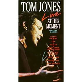Tom Jones - Live at This Moment [VHS]