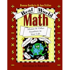 Real World Math: Money and Other Numbers in Your Life