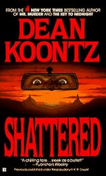 Shattered