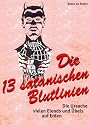 Die 13 satanischen Blutlinien - Die Ursache vielen Elends und Übels auf Erden