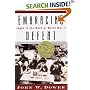 Embracing Defeat: Japan in the Wake of World War II